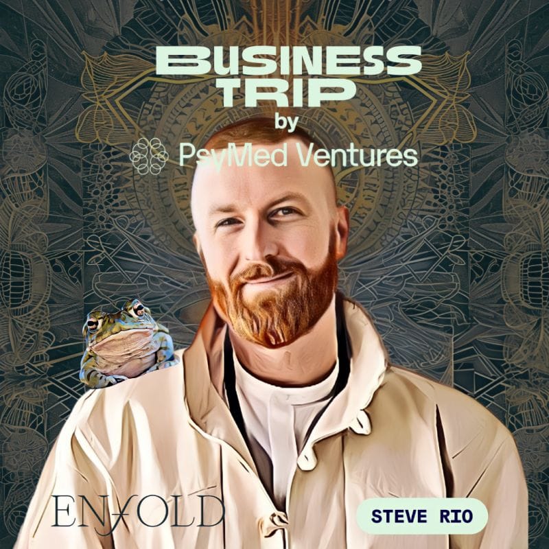 Steve Rio from Enfold on Business Trip Podcast discussing bufo and 5-meo-dmt and the God Molecule.